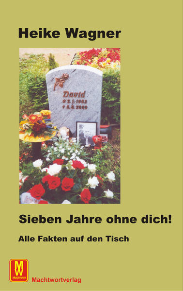 Sieben Jahre ohne dich