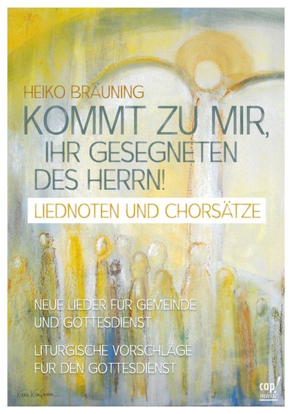 Kommt zu mir, ihr Gesegneten des Herrn (Lieder- und Arbeitsheft)
