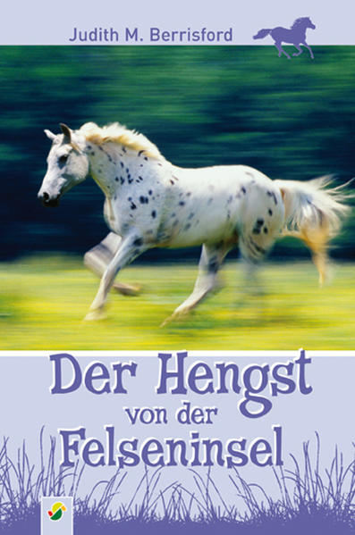 Der Hengst von der Felseninsel