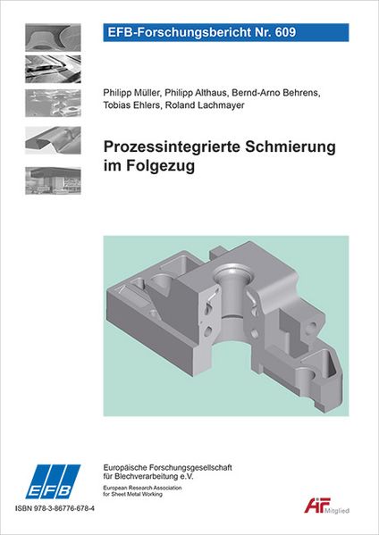 Prozessintegrierte Schmierung im Folgezug