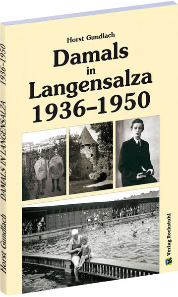 Damals in Langensalza 1936–1950