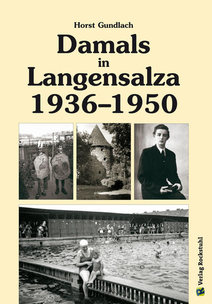 Damals in Langensalza 1936–1950