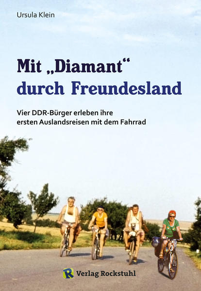 Mit „Diamant“ durch Freundesland