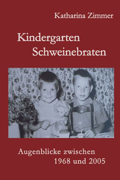 Kindergarten, Schweinebraten