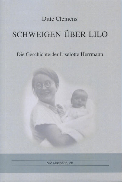 Schweigen über Lilo
