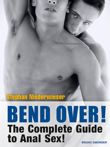 Bend over!