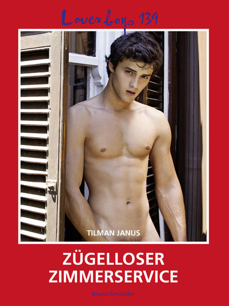 Loverboys 139: Zügelloser Zimmerservice
