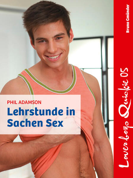 Loverboys Quickie 05: Lehrstunde in Sachen Sex