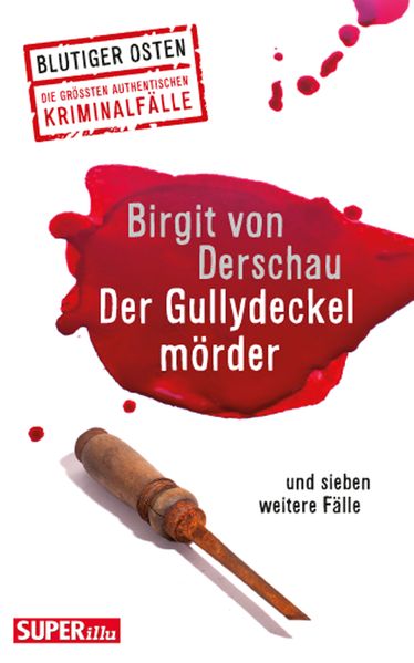 Der Gullydeckelmörder