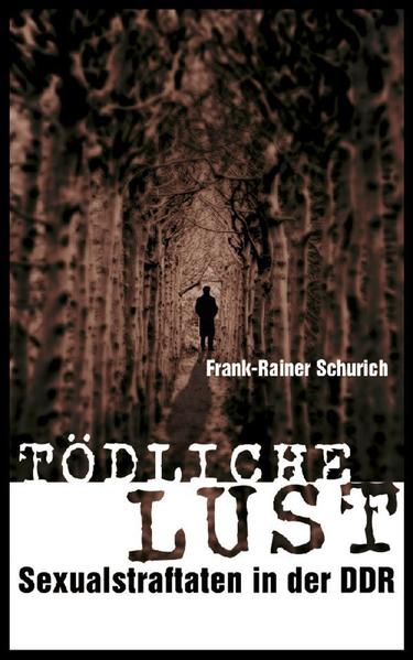 Tödliche Lust