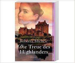 Die Treue Des Highlanders