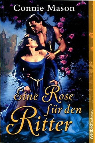 Eine Rose für den Ritter