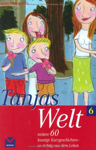 Tanjas Welt 6