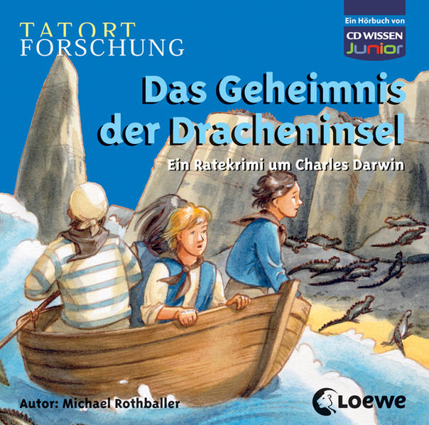 CD WISSEN Junior - TATORT FORSCHUNG. Das Geheimnis der Dracheninsel