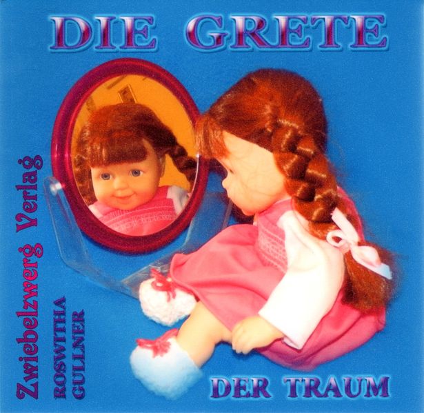 Die Grete: Der Traum