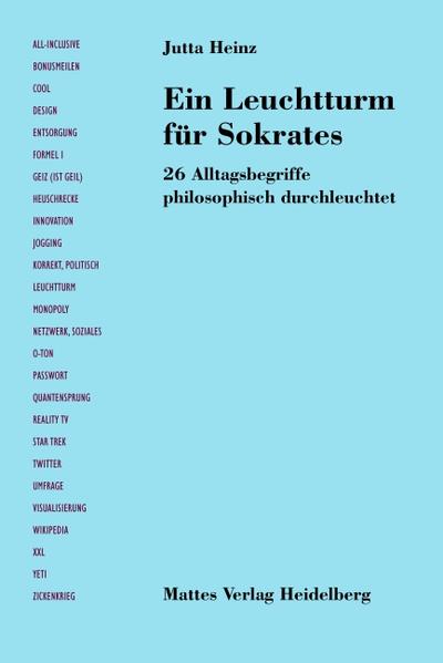Ein Leuchtturm für Sokrates