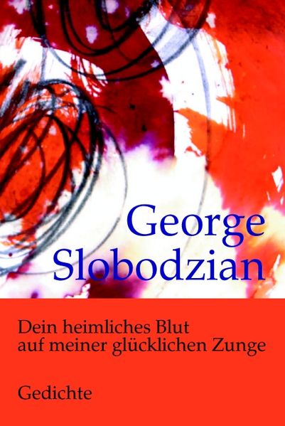 Dein heimliches Blut auf meiner glücklichen Zunge