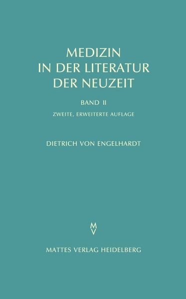 Medizin in der Literatur der Neuzeit