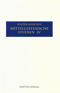 Mittellateinische Studien IV