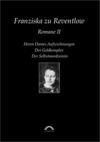 Sämtliche Werke in sechs Bänden / Romane 2