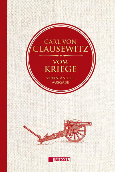 Vom Kriege: Vollständige Ausgabe