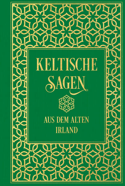 Keltische Sagen aus dem alten Irland