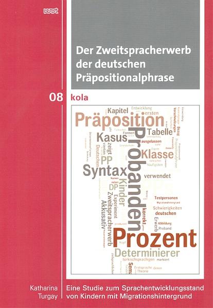 Der Zweitspracherwerb der deutschen Präpositionalphrase