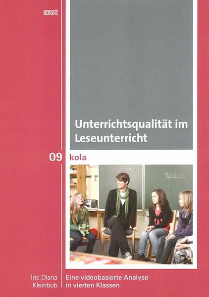 Unterrichtsqualität im Leseunterricht