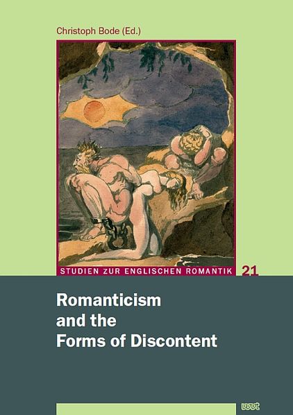 Romanticism and the Forms of Discontent