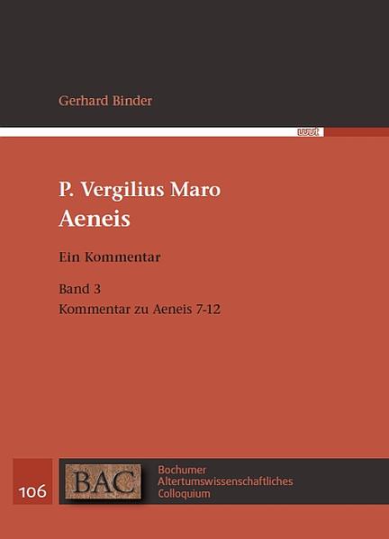 P. Vergilius Maro: Aeneis. Ein Kommentar