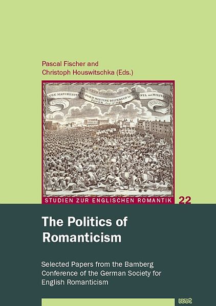 The Politics of Romanticism