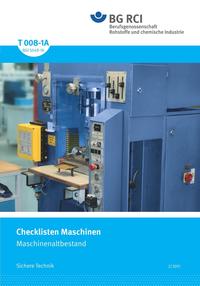 T 008-1a Checklisten Maschinen (BGI 5049-1A) Maschinenaltbestand