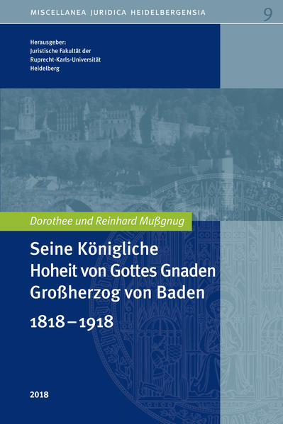 UNI 9 - Seine Königliche Hoheit von Gottes Gnaden Großherzog von Baden