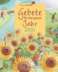 Gebete für das ganze Jahr