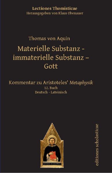 Materielle Substanz - immaterielle Substanz - Gott