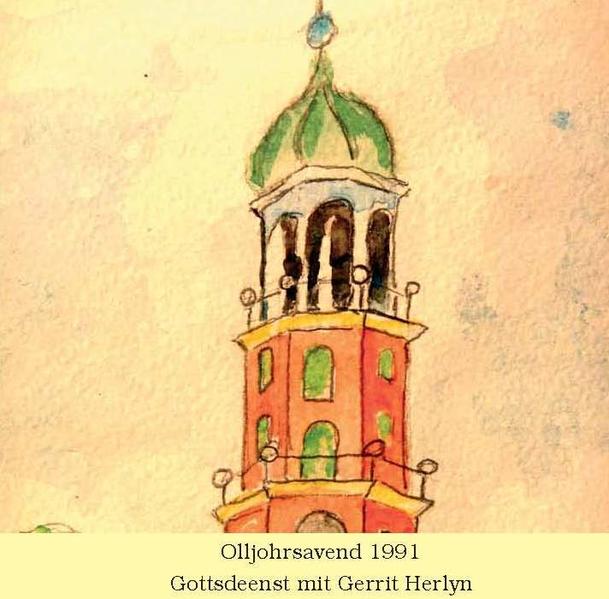 Olljohrsavend 1991 - Plattdeutscher Silvestergottesdienst