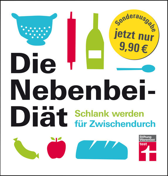 Die Nebenbei-Diät. Schlank werden für Zwischendurch