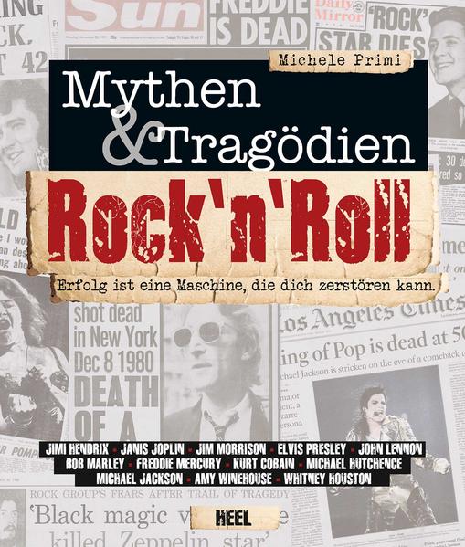 Rock 'n' Roll - Mythen & Tragödien