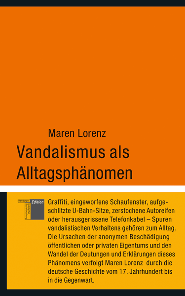 Vandalismus als Alltagsphänomen