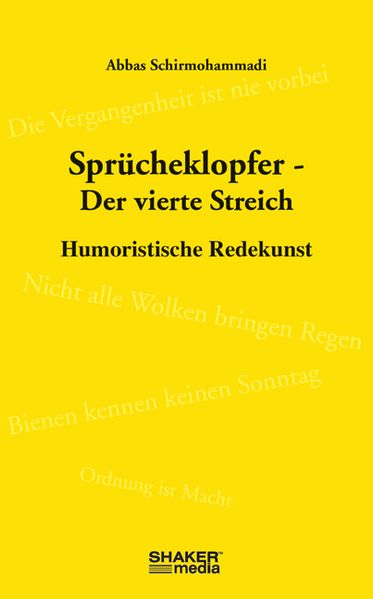 Sprücheklopfer – Der vierte Streich