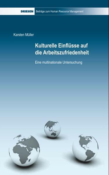Kulturelle Einflüsse auf die Arbeitszufriedenheit