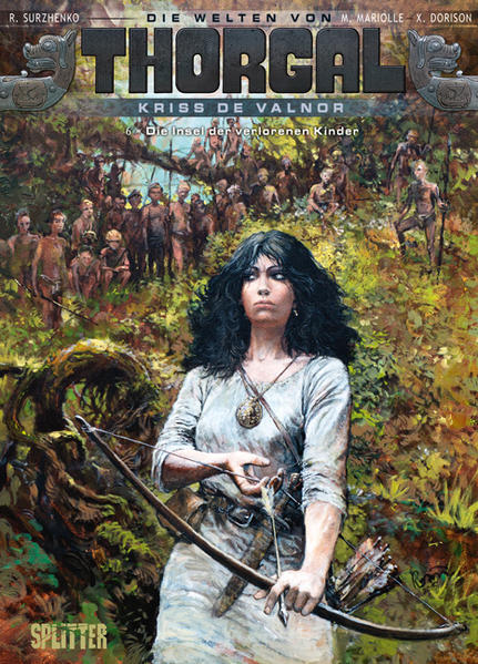 Thorgal - Die Welten von Thorgal: Kriss de Valnor. Band 6