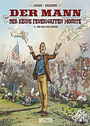 Der Mann, der keine Feuerwaffen mochte. Band 2