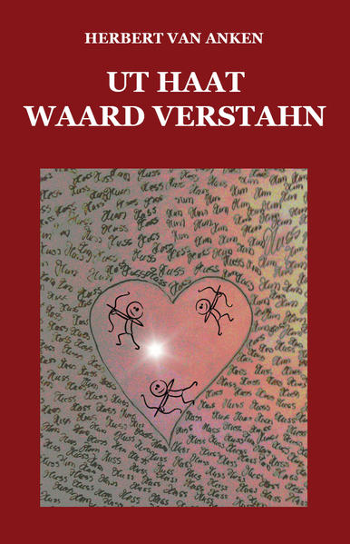 Ut Haat waard Verstahn
