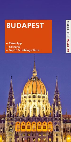 GO VISTA Plus: Reiseführer Budapest