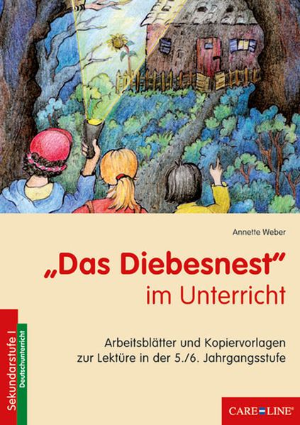 Das Diebesnest im Unterricht