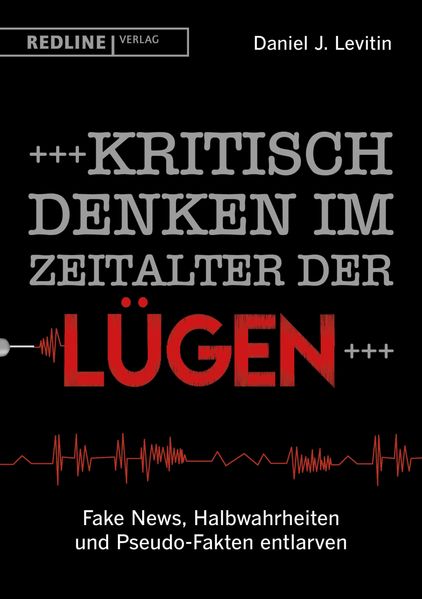 Kritisch denken im Zeitalter der Lügen