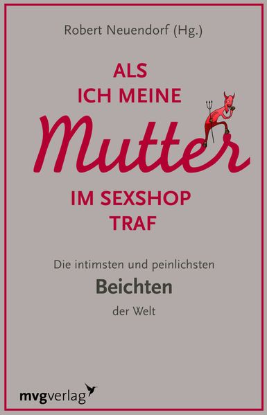 Als ich meine Mutter im Sexshop traf