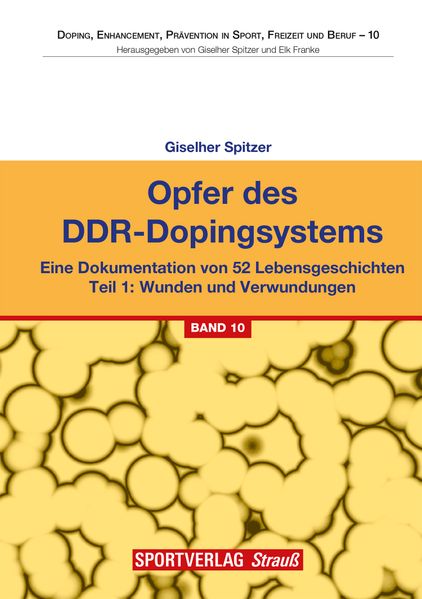 Opfer des DDR-Dopingsystems. Teil 1