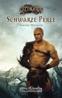 Die Rose der Unsterblichkeit 1 – Schwarze Perle